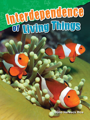 cover image of Interdependence of Living Things